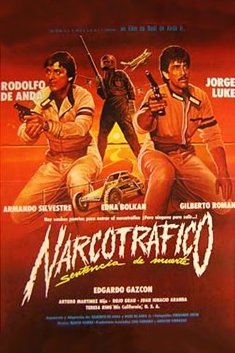 Narcotráfico: Sentencia De Muerte Poster of Narcotráfico: Sentencia De Muerte