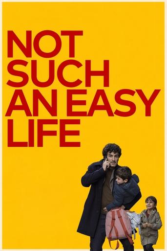 Not Such An Easy Life Poster of Not Such An Easy Life