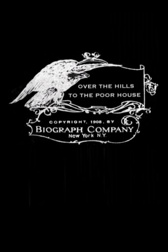 Over the Hills to the Poor House Poster of Over the Hills to the Poor House