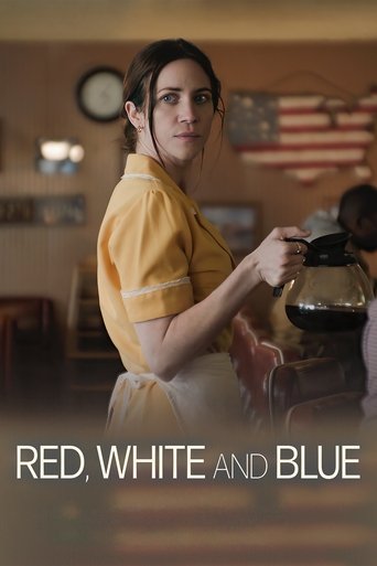 Red, White and Blue Poster of Red, White and Blue