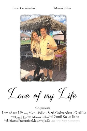 Love of my Life Poster of Love of my Life