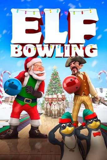 Elf Bowling: The Movie Poster of Elf Bowling: The Movie