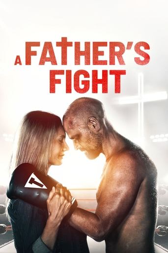 A Father's Fight Poster of A Father's Fight