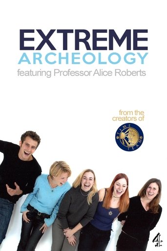 Extreme Archaeology Poster of Extreme Archaeology