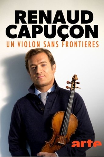 Renaud Capuçon - Un violon sans frontières Poster of Renaud Capuçon - Un violon sans frontières