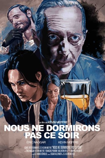 Nous ne dormirons pas ce soir Poster of Nous ne dormirons pas ce soir