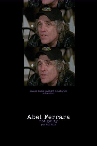 Abel Ferrara: Not Guilty Poster of Abel Ferrara: Not Guilty