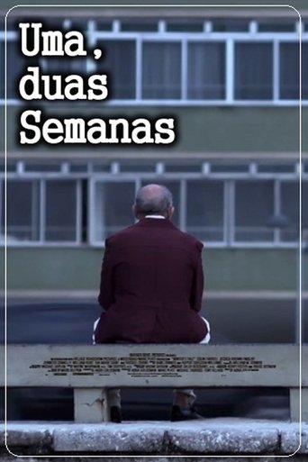 Two Weeks, at the Most Poster of Two Weeks, at the Most