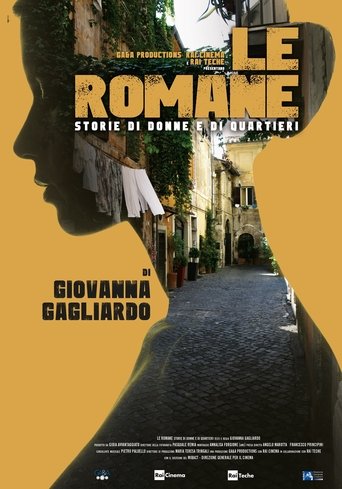 Le romane - Storie di donne e di quartieri Poster of Le romane - Storie di donne e di quartieri