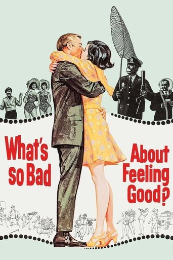 What's So Bad About Feeling Good? Poster of What's So Bad About Feeling Good?