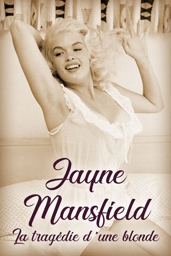 Jayne Mansfield: La tragédie d'une blonde Poster of Jayne Mansfield: La tragédie d'une blonde
