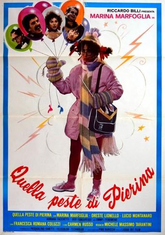 Quella peste di Pierina Poster of Quella peste di Pierina