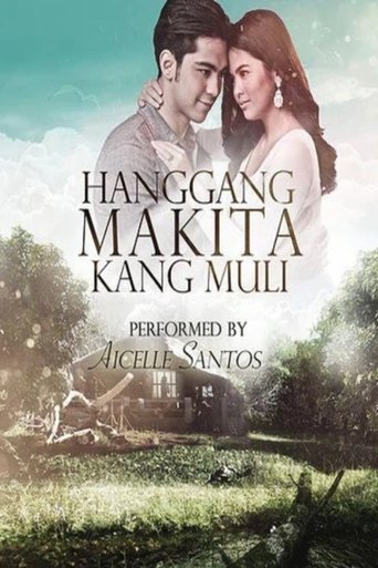 Hanggang makita kang muli Poster of Hanggang makita kang muli