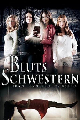 Blutsschwestern - Jung, magisch, tödlich Poster of Blutsschwestern - Jung, magisch, tödlich