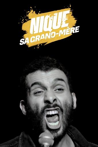 Mustapha El Atrassi - Nique Sa Grand-Mère Poster of Mustapha El Atrassi - Nique Sa Grand-Mère