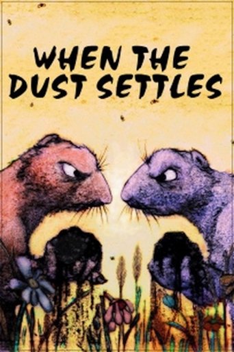 When the Dust Settles Poster of When the Dust Settles
