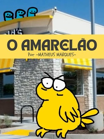 O Amarelão Poster of O Amarelão