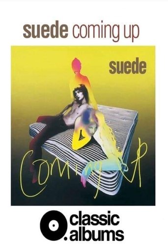 Classic Albums: Suede - Coming Up Poster of Classic Albums: Suede - Coming Up