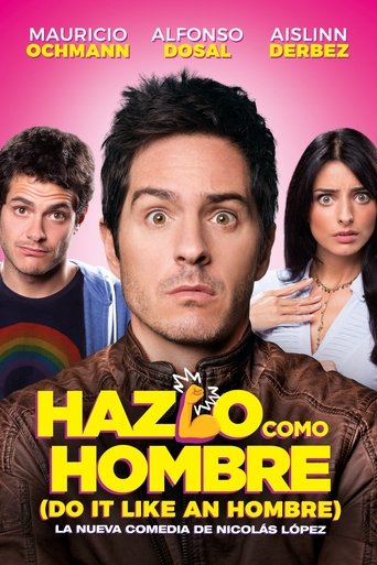Do It Like An Hombre Poster of Do It Like An Hombre
