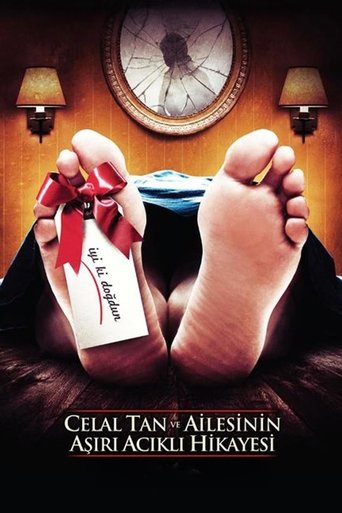 The Extreme Tragic Story of Celal Tan and His Family Poster of The Extreme Tragic Story of Celal Tan and His Family