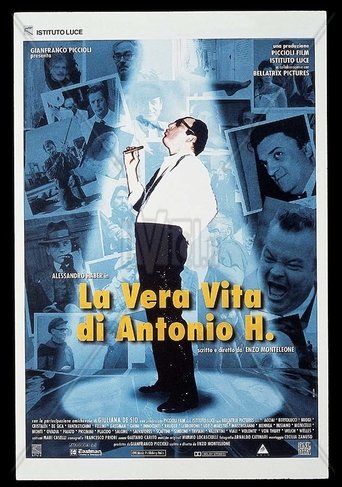 La vera vita di Antonio H. Poster of La vera vita di Antonio H.