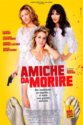 Amiche da morire Poster of Amiche da morire