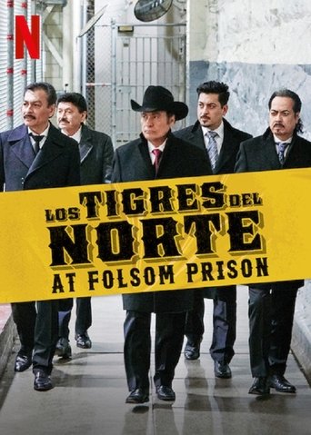 Los Tigres del Norte at Folsom Prison Poster of Los Tigres del Norte at Folsom Prison