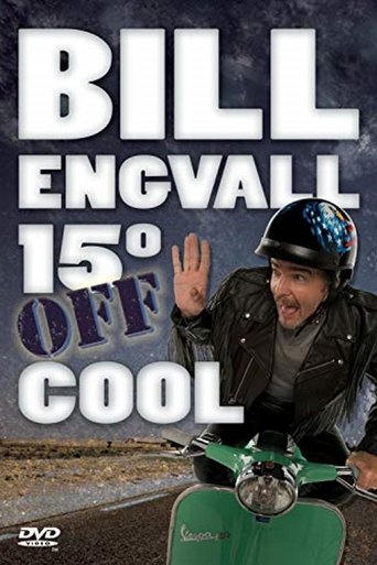 Bill Engvall: 15º Off Cool Poster of Bill Engvall: 15º Off Cool