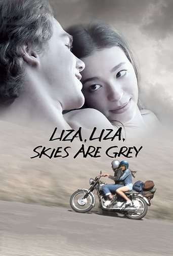 Liza, Liza, Skies Are Grey Poster of Liza, Liza, Skies Are Grey