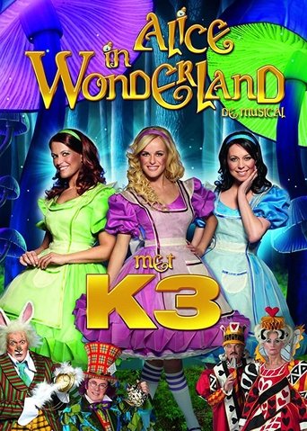 Studio 100 Sprookjes Musicals - Alice in Wonderland met K3 Poster of Studio 100 Sprookjes Musicals - Alice in Wonderland met K3