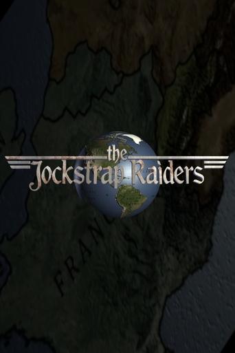 The Jockstrap Raiders Poster of The Jockstrap Raiders
