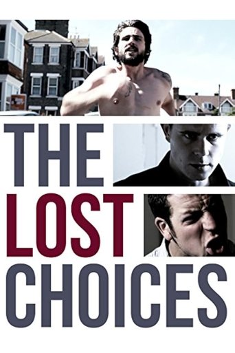 The Lost Choices Poster of The Lost Choices