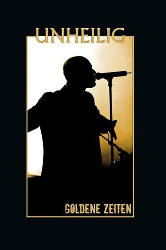 Unheilig: Goldene Zeiten Poster of Unheilig: Goldene Zeiten