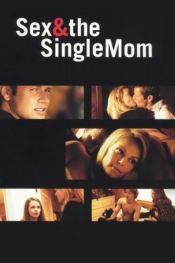 Sex & the Single Mom Poster of Sex & the Single Mom
