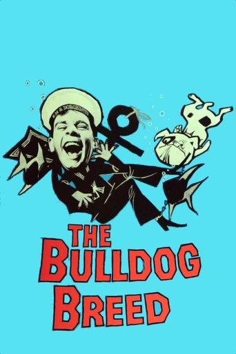 The Bulldog Breed Poster of The Bulldog Breed