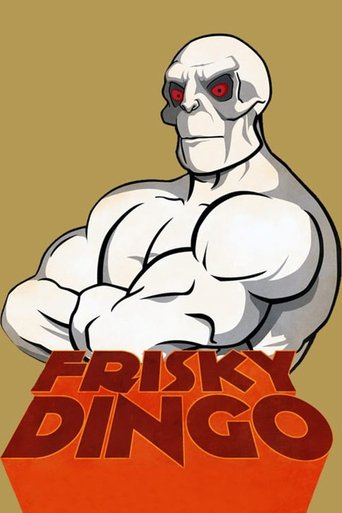 Frisky Dingo Poster of Frisky Dingo