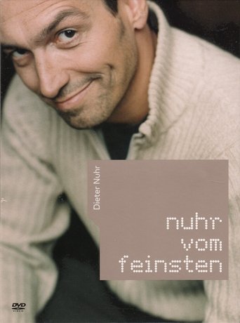 Dieter Nuhr - Nuhr vom Feinsten Poster of Dieter Nuhr - Nuhr vom Feinsten