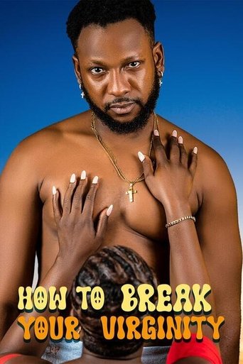 How to Break Your Virginity Poster of How to Break Your Virginity
