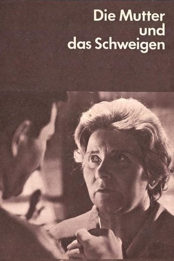 Die Mutter und das Schweigen Poster of Die Mutter und das Schweigen