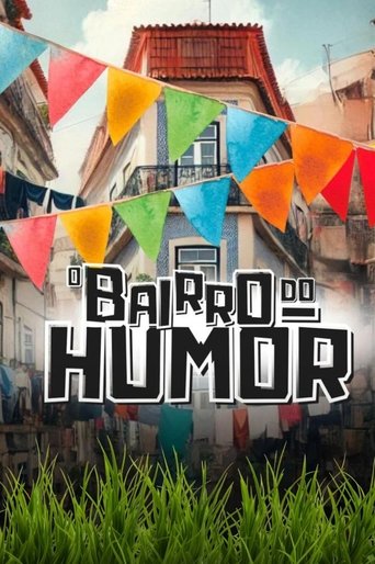 O Bairro do Humor Poster of O Bairro do Humor