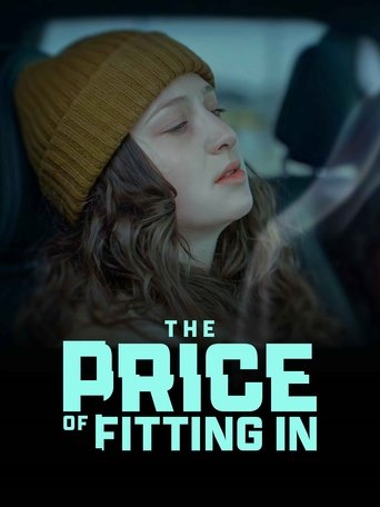 The Price of Fitting In Poster of The Price of Fitting In