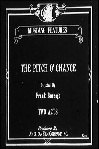 The Pitch o' Chance Poster of The Pitch o' Chance