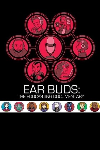 Ear Buds: The Podcasting Documentary Poster of Ear Buds: The Podcasting Documentary
