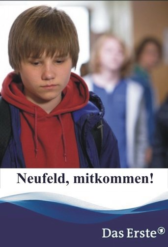Neufeld, mitkommen! Poster of Neufeld, mitkommen!