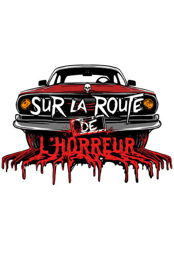 Sur la route de l'horreur Poster of Sur la route de l'horreur