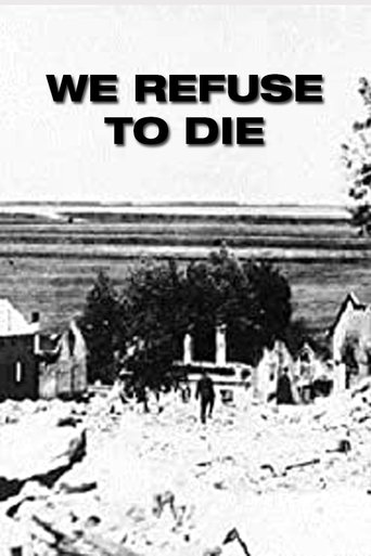 We Refuse to Die Poster of We Refuse to Die
