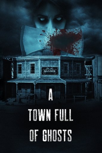 A Town Full of Ghosts Poster of A Town Full of Ghosts