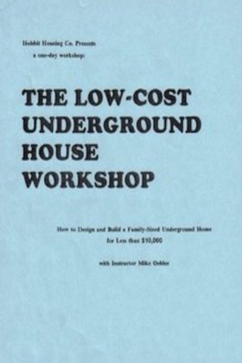 The Underground House Workshop and Survival Shelter Seminar Poster of The Underground House Workshop and Survival Shelter Seminar
