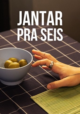 Jantar Pra Seis Poster of Jantar Pra Seis
