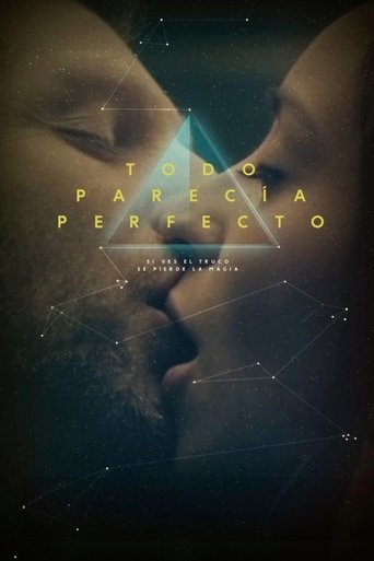 Todo parecía perfecto Poster of Todo parecía perfecto